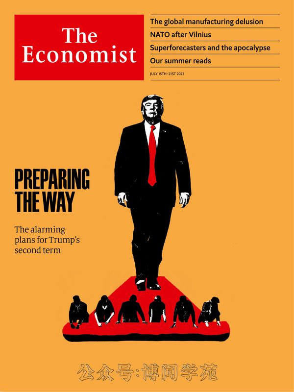 The Economist 经济学人 2023年7月15日刊 (.PDF/MOBI/EPUB/MP3音频)