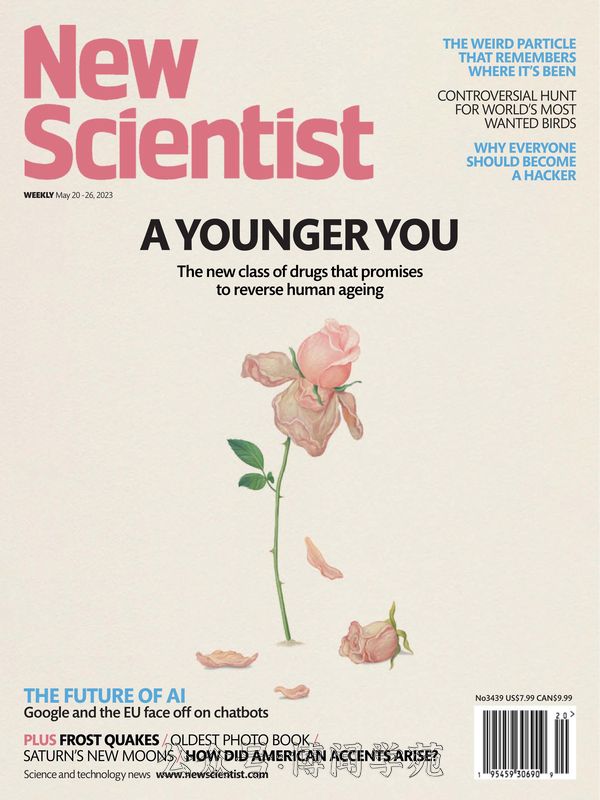 New Scientist 新科学家 2023年5月20日&26日刊 (.PDF)