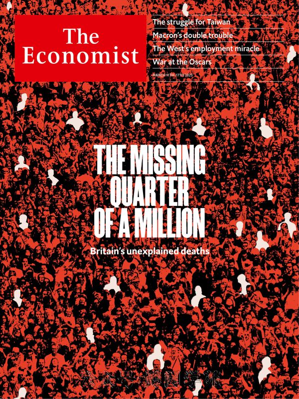 The Economist 经济学人 2023年3月11日刊 (.PDF/MOBI/EPUB/MP3音频)