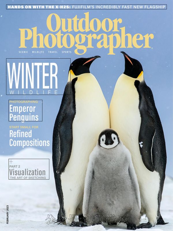 Outdoor Photographer 户外摄影家 2023年1月&2月刊 (.PDF)
