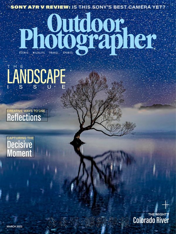 Outdoor Photographer 户外摄影家 2023年3月刊 (.PDF)