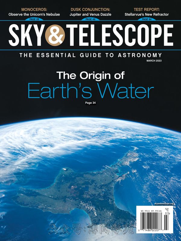 Sky & Telescope 天空与望远镜 2023年3月刊 (.PDF)