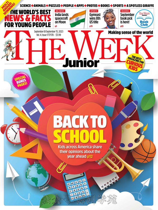 The Week Junior USA 青少年新闻周刊 美国版 2023年9月8日&15日刊 (.PDF)