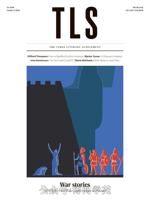 The TLS 泰晤士报文学副刊 2023年10月6日刊 (.PDF)