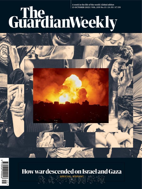 The Guardian Weekly 卫报周刊 2023年10月13日刊 (.PDF)
