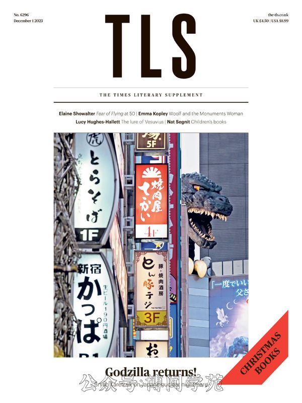 The TLS 泰晤士报文学副刊 2023年12月1日刊 (.PDF)