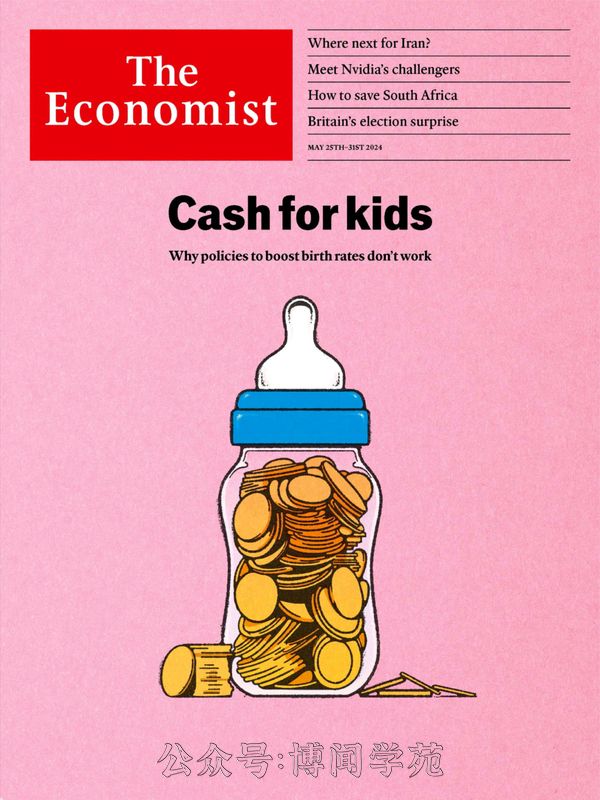 The Economist 经济学人 2024年5月25日刊 (.PDF/MOBI/EPUB/MP3音频)